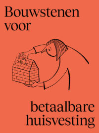 Vrijdaggroep rapport bouwstenen voor betaalbare huisvesting