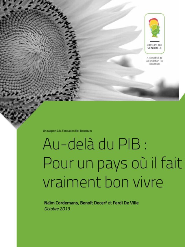 Groupeduvendredi au dela du pib pour un pays ou il fait vraiment bon vivre