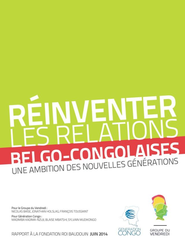 Groupeduvendredi reinventer les relations belge congolaise